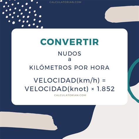 Convertir Kilómetros por hora a Nudos (km/h → knot)